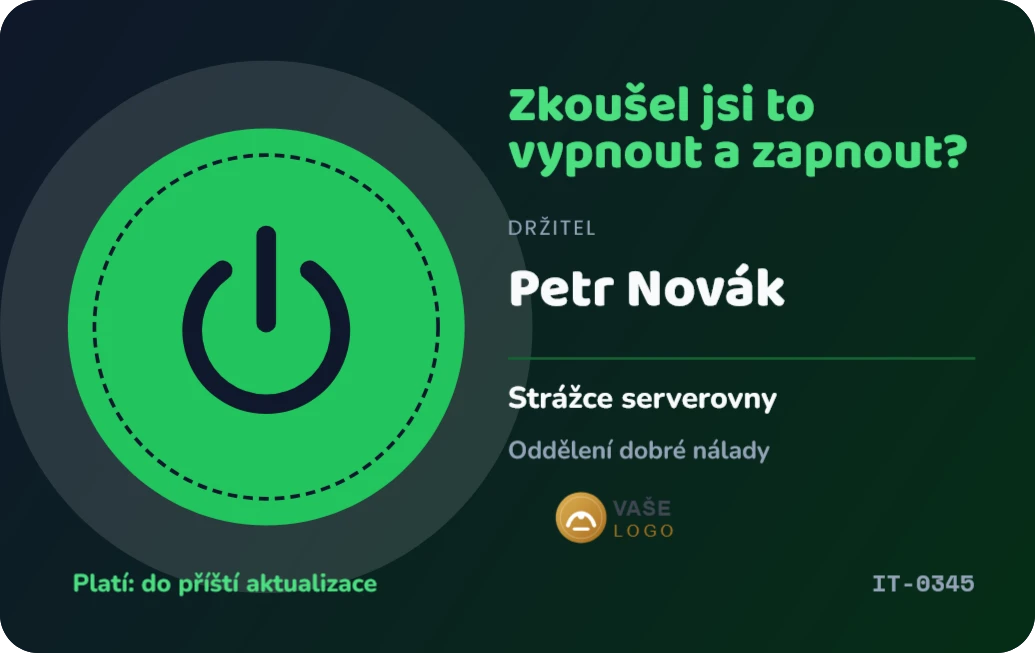 Certifikát IT podpory Zkoušel jsi to vypnout a zapnout?, ukázka karty