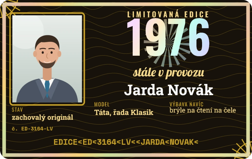 Limitovaná edice, stále v provozu, ukázka karty
