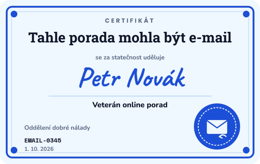 Certifikát Tahle porada mohla být e-mail, ukázka karty
