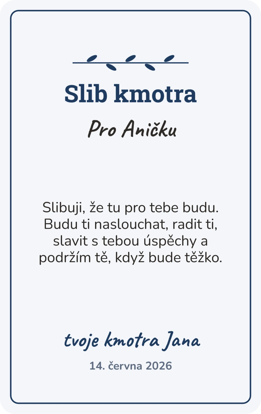 Slib kmotra na výšku, ukázka karty
